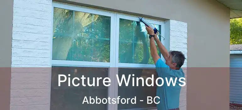  Picture Windows Abbotsford - BC