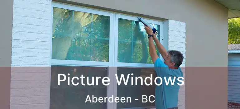  Picture Windows Aberdeen - BC