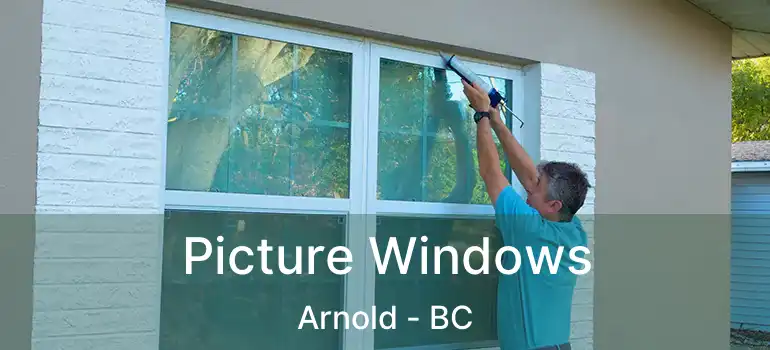  Picture Windows Arnold - BC