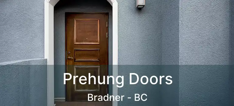  Prehung Doors Bradner - BC