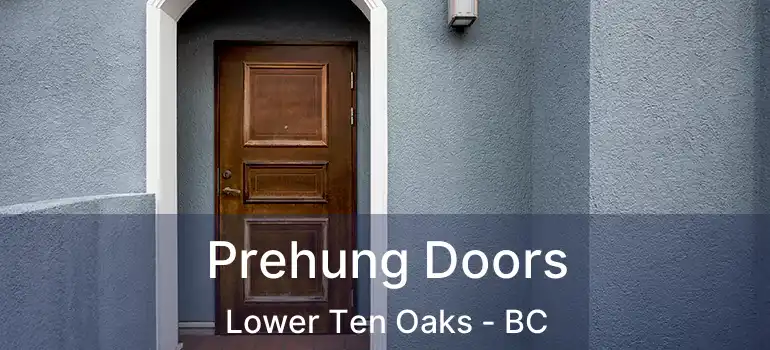  Prehung Doors Lower Ten Oaks - BC