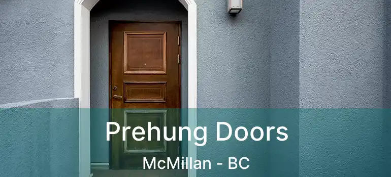  Prehung Doors McMillan - BC