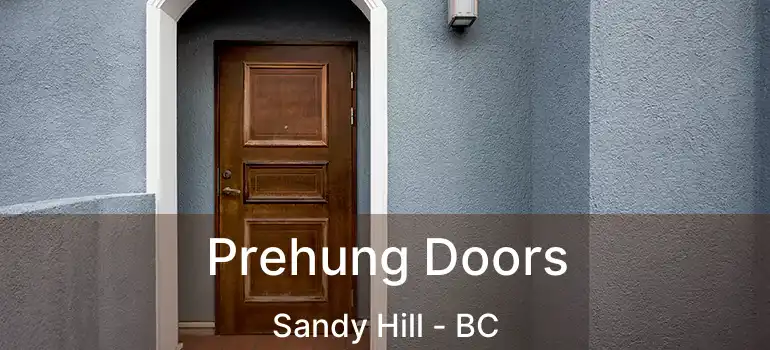  Prehung Doors Sandy Hill - BC