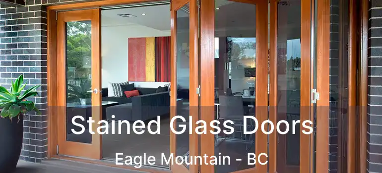  Stained Glass Doors Eagle Mountain - BC