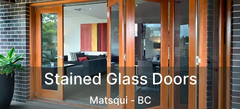  Stained Glass Doors Matsqui - BC