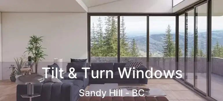  Tilt & Turn Windows Sandy Hill - BC