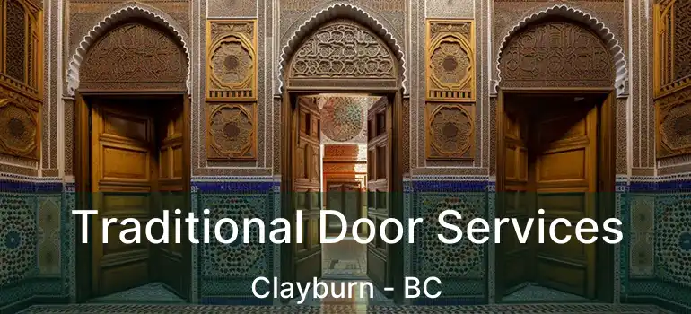  Traditional Door Services Clayburn - BC