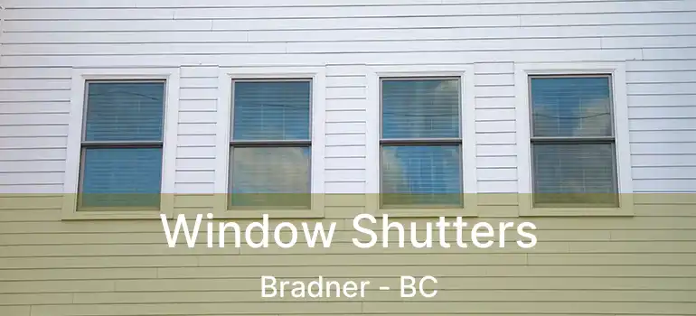  Window Shutters Bradner - BC